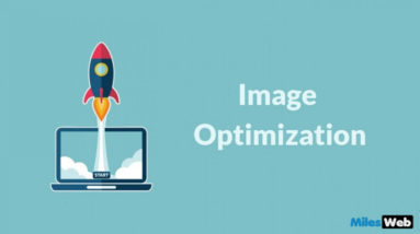 How To Optimize Images In WordPress?